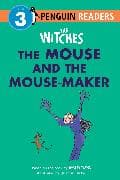 The Witches: The Mouse and the Mouse-Maker