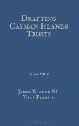 Drafting Cayman Islands Trusts