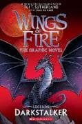 Darkstalker: A Graphic Novel (Wings of Fire: Legends Graphic Novel)