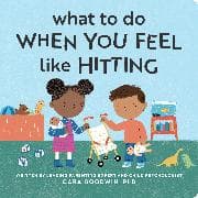 What to Do When You Feel Like Hitting