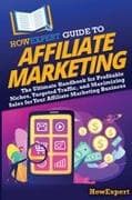 HowExpert Guide to Affiliate Marketing