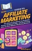 HowExpert Guide to Affiliate Marketing