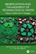 Beneficiation and Management of Technological Waste