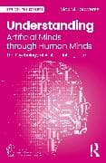 Understanding Artificial Minds through Human Minds