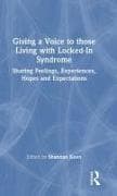 Giving a Voice to those Living with Locked-In Syndrome