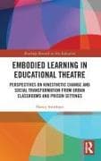 Embodied Learning in Educational Theatre