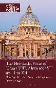 The Neo-Latin Verse of Urban VIII, Alexander VII and Leo XIII