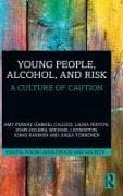 Young People, Alcohol, and Risk