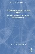 A Phenomenology of the Alien