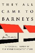 They All Came to Barneys