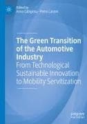 The Green Transition of the Automotive Industry