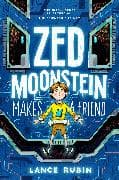 Zed Moonstein Makes a Friend