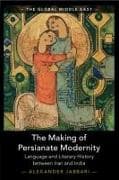 The Making of Persianate Modernity