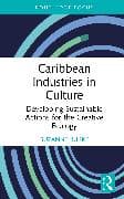 Caribbean Industries in Culture