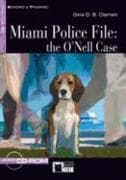 Miami Police File: the O'Nell Case