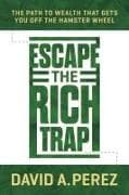 Escape the Rich Trap