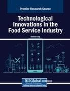 Technological Innovations in the Food Service Industry