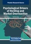 Psychological Drivers of Herding and Market Overreaction
