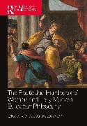 The Routledge Handbook of Women and Early Modern European Philosophy