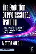 The Evolution of Professional Training