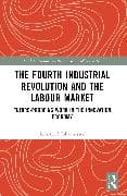 The Fourth Industrial Revolution and the Labour Market