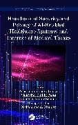Handbook of Security and Privacy of AI-Enabled Healthcare Systems and Internet of Medical Things