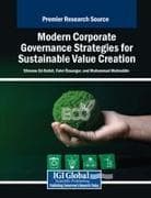Modern Corporate Governance Strategies for Sustainable Value Creation