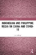 Indonesian and Philippine Media on China and COVID-19