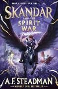 Skandar and the Spirit War: Volume 5