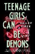 Teenage Girls Can Be Demons