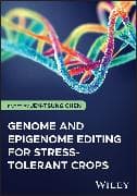 Genome and Epigenome Editing for Stress-Tolerant Crops