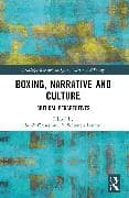 Boxing, Narrative and Culture