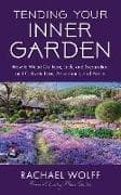 Tending Your Inner Garden