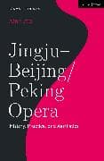 Jingju - Beijing/Peking Opera
