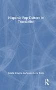 Hispanic Pop Culture in Translation