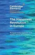 The Happiness Revolution in Europe