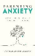 Parenting Anxiety