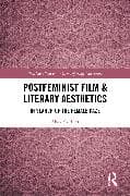 Postfeminist Film & Literary Aesthetics