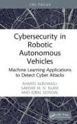 Cybersecurity in Robotic Autonomous Vehicles