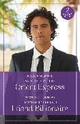 Fake Date On The Orient Express / Tempted By Her Best Friend Billionaire