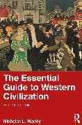 The Essential Guide to Western Civilization