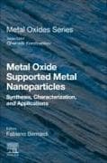 Metal Oxide Supported Metal Nanoparticles