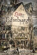 Lost Edinburgh
