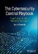 The Cybersecurity Control Playbook