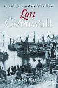 Lost Cornwall