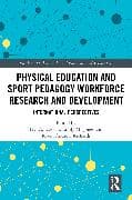 Physical Education and Sport Pedagogy Workforce Research and Development