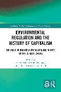 Environmental Regulation and the History of Capitalism