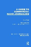 A Guide to Commercial Radio Journalism