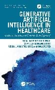 Generative Artificial Intelligence in Healthcare