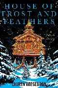 House of Frost and Feathers